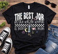 The Best Job in the World is being a Mom 2