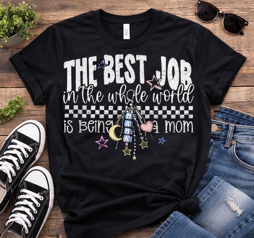 The Best Job in the World is being a Mom 2